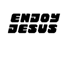 Enjoy Jesus