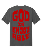 Load image into Gallery viewer, God Is Enjoyable T-shirt