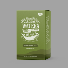 Load image into Gallery viewer, Bible Verse Tea "When You Go Through Deep Waters" Gunpowder