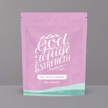Load image into Gallery viewer, Bible Verse Tea "God Is Our Refuge" Tea With Nonna