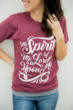 Load image into Gallery viewer, SPIRIT OF THE LORD IS UPON ME T-Shirt (Burgundy)