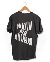 Load image into Gallery viewer, MAKIN HIM KNOWN TEE - PEPPER