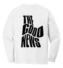 Load image into Gallery viewer, THE GOOD NEWS LONG SLEEVE - WHITE