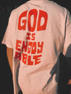 God Is Enjoyable T-shirt (White)