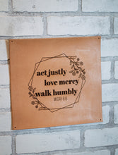 Load image into Gallery viewer, Act Justly Leather Sign
