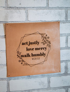 Act Justly Leather Sign