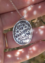 Load image into Gallery viewer, Bind My Wandering Heart Necklace

