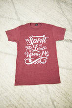 Load image into Gallery viewer, SPIRIT OF THE LORD IS UPON ME T-Shirt (Burgundy)
