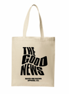 THE GOOD NEW - TOTE BAG