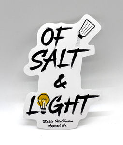 OF SALT & LIGHT STICKER
