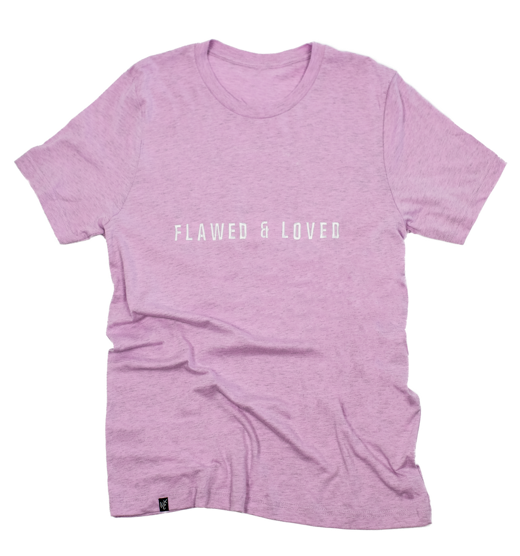Flawed and Loved Tshirt