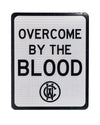 Overcome By The Blood - Road Sign