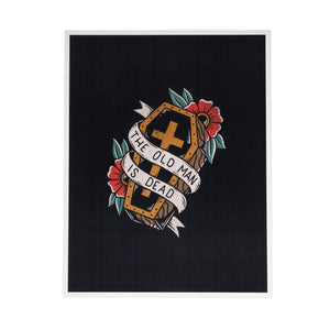 The Old Man Is Dead Print